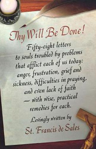 Thy Will Be Done!