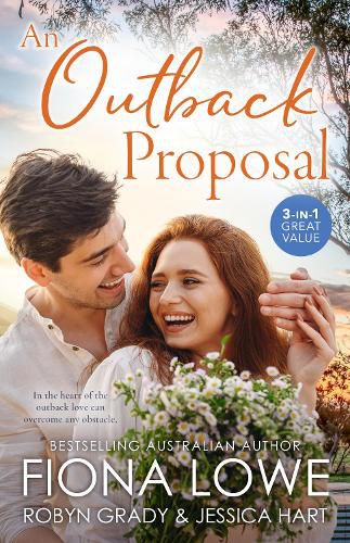 An Outback Proposal/Career Girl In The Country/Bargaining For Baby/Outback Bride