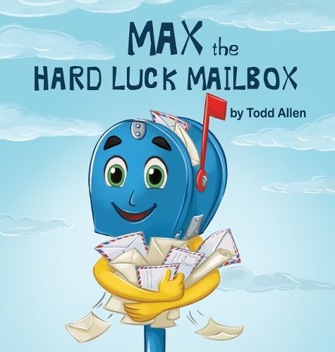 Cover image for Max the Hard Luck Mailbox