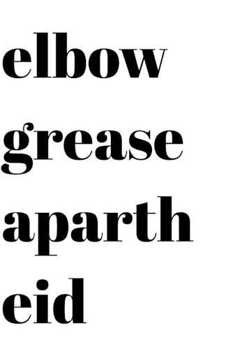 Cover image for Elbow Grease Apartheid