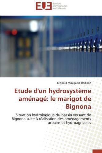 Cover image for Etude d'Un Hydrosyst me Am nag: Le Marigot de Bignona