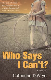 Cover image for Who Says I Can't?