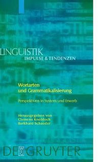 Cover image for Wortarten und Grammatikalisierung: Perspektiven in System und Erwerb