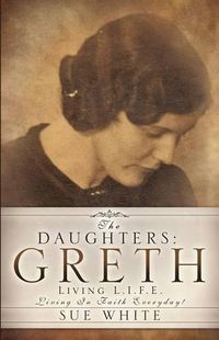 Cover image for The Daughters: Greth