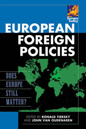 Cover image for European Foreign Policies: Does Europe Still Matter?