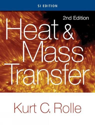 Cover image for Heat and Mass Transfer, SI Edition