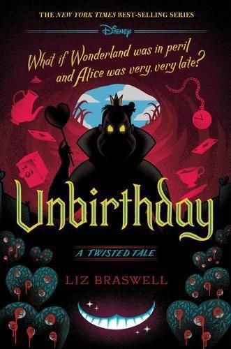 Unbirthday (a Twisted Tale): A Twisted Tale