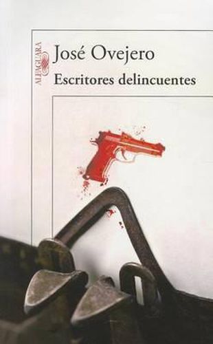 Cover image for Escritores Delincuentes