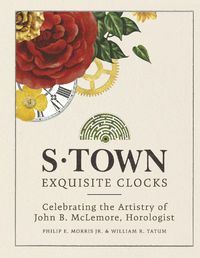 Cover image for S-Town Exquisite Clocks