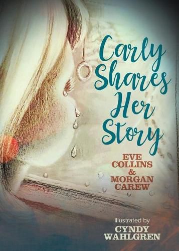 Cover image for Carly Shares Her Story