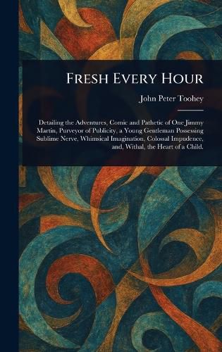 Cover image for Fresh Every Hour