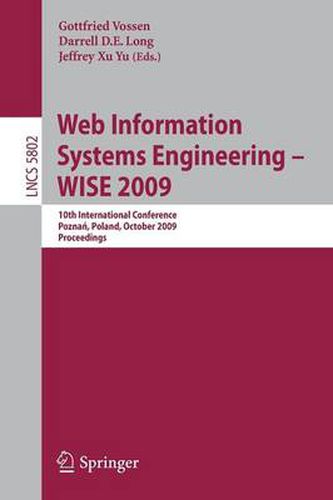 Cover image for Web Information Systems Engineering - WISE 2009: 10th International Conference, Poznen, Poland, October 5-7, 2009, Proceedings