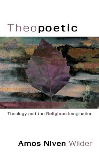 Cover image for Theopoetic: Theology and the Religious Imagination