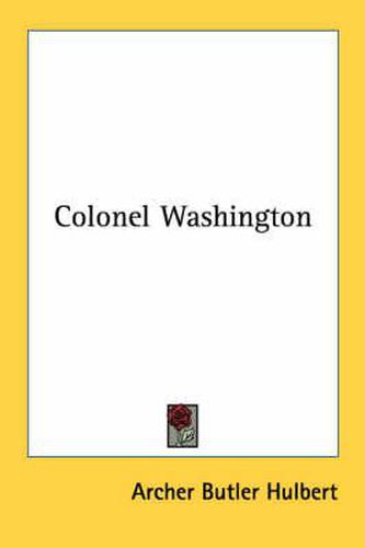 Cover image for Colonel Washington