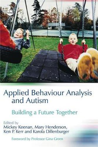 Cover image for Applied Behaviour Analysis and Autism: Building a Future Together