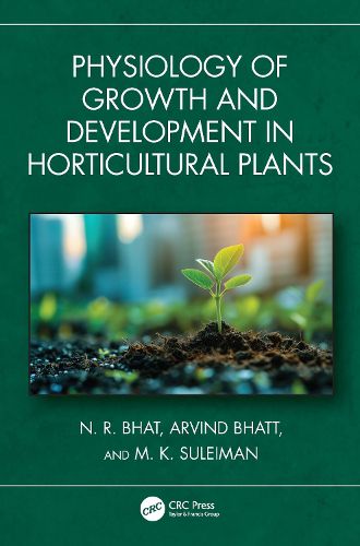 Cover image for Physiology of Growth and Development in Horticultural Plants