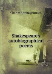 Cover image for Shakespeare's autobiographical poems