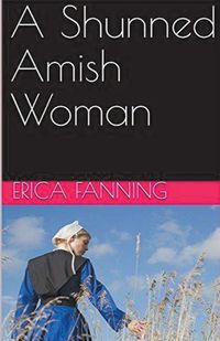 Cover image for A Shunned Amish Woman