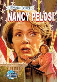 Cover image for Female Force: Nancy Pelosi
