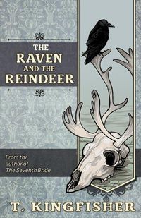 Cover image for The Raven & The Reindeer