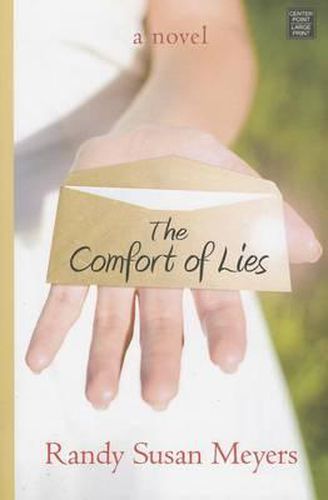 The Comfort of Lies