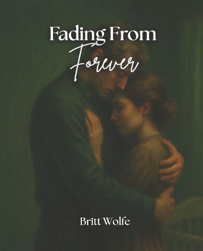 Cover image for Fading From Forever