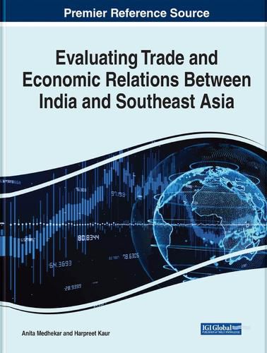 Cover image for Evaluating Trade and Economic Relations Between India and Southeast Asia