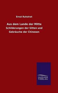 Cover image for Aus dem Lande der Mitte