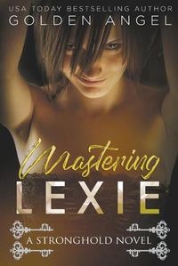 Cover image for Mastering Lexie