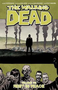 Cover image for The Walking Dead Volume 32: Rest in Peace