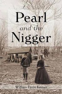 Cover image for Pearl and the Nigger