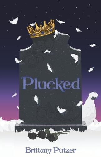 Cover image for Plucked: Feathered Dreams Book Two