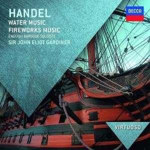 Handel Water Music Fireworks Music