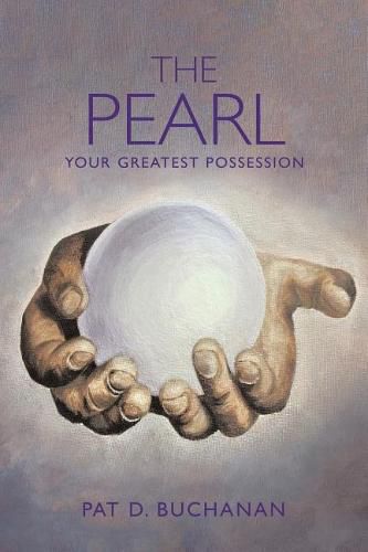Cover image for The Pearl: Your Greatest Possession