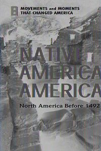 Cover image for Native American America: North America Before 1492