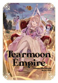 Cover image for Tearmoon Empire: Volume 7