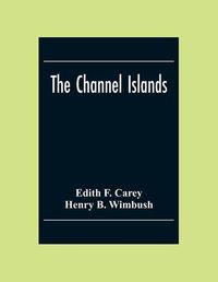 Cover image for The Channel Islands