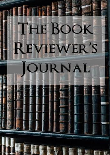 Cover image for The Book Reviewer's Journal