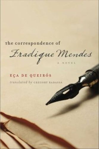 Cover image for The Correspondence of Fradique Mendes: A Novel