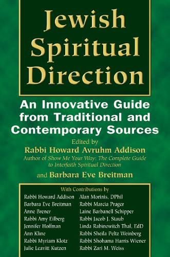 Cover image for Jewish Spiritual Direction: An Innovative Guide from Traditional and Contemporary Sources