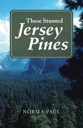 Cover image for These Stunted Jersey Pines