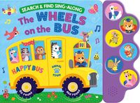 Cover image for Search & Find: Wheels on the Bus (6-Button Sound Book)