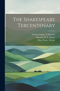 Cover image for The Shakespeare Tercentenary