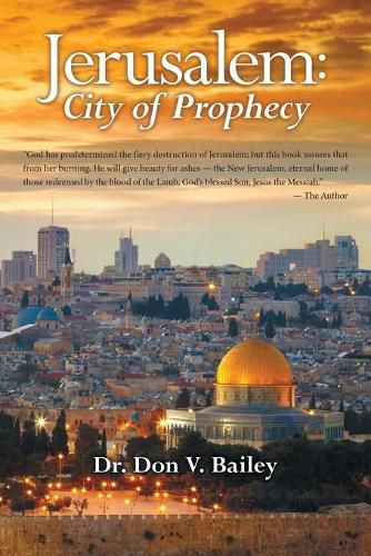 Cover image for Jerusalem: City of Prophecy