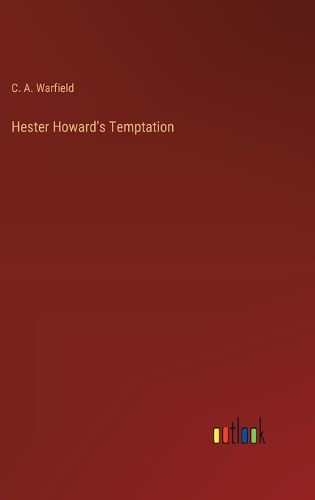 Cover image for Hester Howard's Temptation