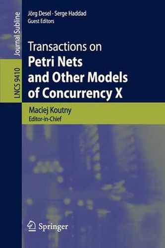 Transactions on Petri Nets and Other Models of Concurrency X