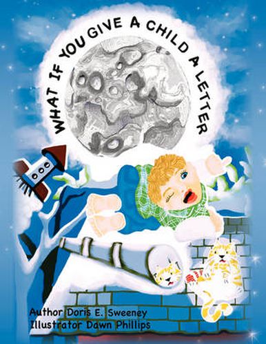 Cover image for What If You Give A Child A Letter