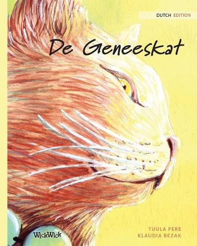 Cover image for De Geneeskat: Dutch Edition of The Healer Cat