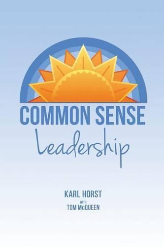 Cover image for Common Sense Leadership
