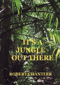 Cover image for It's A Jungle Out There